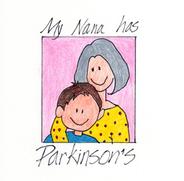 Cover of the book of My Nana Has Parkinson's
