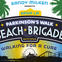 Beach Brigade Walks to Cure Parkinson's